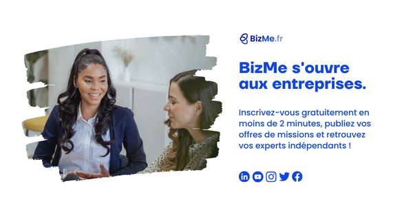 BizMe, le réseau social des experts indépendants, s’ouvre aux entreprises